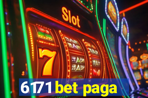 6171 bet paga